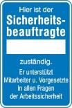 Sicherheitsaushang, Hier ist der Sicherheitsbeauftragte ... zuständig