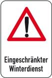 Winterschild/Verkehrszeichen, Eingeschränkter Winterdienst