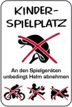 Spielplatzschild, KINDERSPIELPLATZ, An den Spielgeräten unbedingt Helm abnehemen, 400 x 600 mm