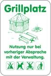 Sonderschild, Grillplatz, Nutzung nur bei vorheriger Absprache mit der Verwaltung, 400 x 600 mm, grüner Text