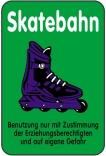 Spielplatzschild, Skatebahn, Benutzung nur mit Zustimmung der Erziehungsb..., 400 x 600 mm