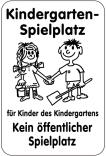 Sonderschild, Kindergarten-Spielplatz für Kinder des Kindergartens, 400 x 600 mm