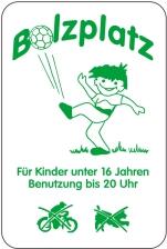 Modellbeispiel: Sonderschild, Bolzplatz,Für Kinder unter 16 Jahren...(Art. 15002)