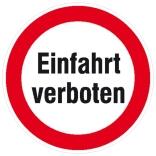 Hinweisschild für Einfahrten, Einfahrt verboten