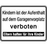 Hinweisschild für Tankanlagen und Garagen, Kindern ist der Aufenthalt ...