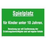 Spielplatzschild, Spielplatz für Kinder unter 10 Jahren. Benutzung nur mit...