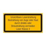 Laserkennzeichnung/Warnzusatzschild, Unsichtbare Laserstrahlung ...