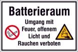 Hinweisschild zur Betriebskennzeichnung, 'Batterieraum Umgang mit Feuer, ...'