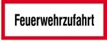 Hinweisschild, Feuerwehrzufahrt