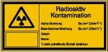 Strahlenschutzkennzeichnung, Radioaktiv, Kontamination