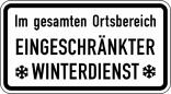 Winterschild/Verkehrszeichen 2004 StVO, Im gesamten Ortsbereich Eingeschränkter Winterdienst