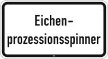 Sonderschild 2851, Eichenprozessionsspinner