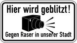 Sonderschild, Hier wird geblitzt! ...