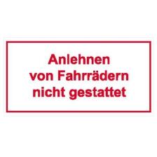 Modellbeispiel: Hinweisschild für Gewerbe u. Privat, Anlehnen von Fahrrädern nicht gestattet (Art. 11.5329)