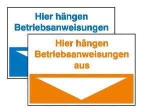 Modellbeispiel: Hinweisschild Hier hängen Betriebsanweisungen aus (Art. 43.1030, 43.1029)