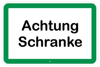 Modellbeispiel: Natur- und Umweltschutzschild (Achtung Schranke) Art. uw150002720