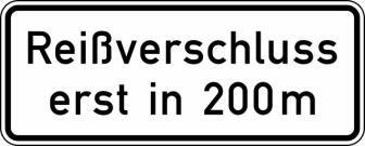 Anwendungsbeispiel: VZ Nr. 1005-30 (Reißverschluss)