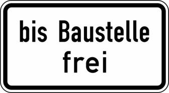 Modellbeispiel: VZ Nr. 1028-31 (bis Baustelle frei)