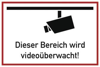 Hinweiszeichen Dieser Bereich wird Videoüberwacht