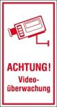 Hinweis-Kombischild, ACHTUNG! Videoüberwachung